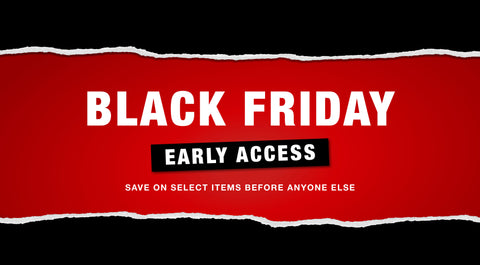 Red banner with 'Black Friday Early Access' text on a black background